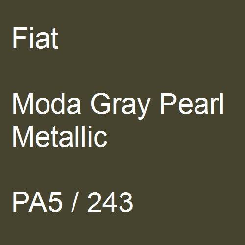 Fiat, Moda Gray Pearl Metallic, PA5 / 243.